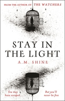 Stay in the Light: The Chilling Sequel to the Watchers, Soon to Be a Major Motion Picture 180454793X Book Cover