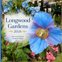 BLUE POPPIES: Longwood Gardens 2026: Photographer: Mariah Fred B0H44177PX Book Cover