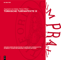 Türkische Turfantexte IX: Ein Hymnus an Den Vater Mani Auf "Tocharisch" B Mit Alttürkischer Übersetzung 3112734947 Book Cover