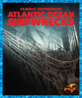 Atlantic Ocean Shipwrecks B0CJCPQHH9 Book Cover