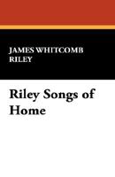 Riley Songs of Home B000867WSE Book Cover