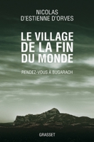 Le Village de la Fin Du Monde: Rendez-Vous À Bugarach 224678915X Book Cover