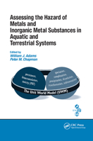 Assessing the Hazard of Metals and Inorganic Metal Substances in Aquatic and Terrestrial Systems 036738955X Book Cover