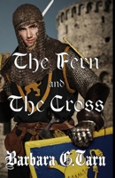 The Fern and The Cross 1723933449 Book Cover
