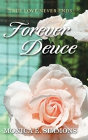 Forever Deuce B0CJSQJB2S Book Cover