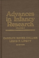 Advances in Infancy Research, Volume 9 1567501265 Book Cover