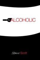 One Alcoholic 1628387734 Book Cover