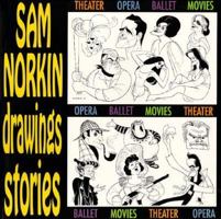 Sam Norkin: Drawings, Stories 0435086421 Book Cover