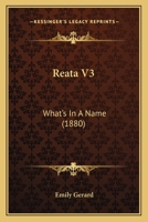 Reata V3: What's In A Name 1166994074 Book Cover