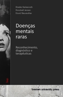 Doenças mentais raras: Reconhecimento, diagnóstico e terapêuticas (Portuguese Edition) 3690356091 Book Cover