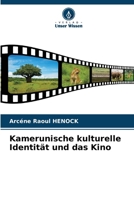 Kamerunische kulturelle Identität und das Kino (German Edition) 6208578027 Book Cover