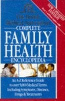 British Medical Association Complete Family Health Encyclopedia 0863184383 Book Cover