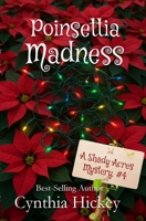 Poinsettia Madness 1088157114 Book Cover