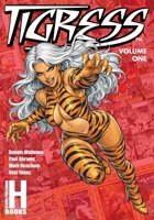 Tigress: Volume 1 (Softcover) 1967199442 Book Cover