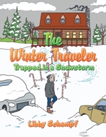 The Winter Traveler: Trapped in a Snowstorm 1728343615 Book Cover