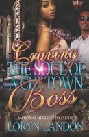 Craving The Soul Of A Chi-Town Boss B09GZ7JWBP Book Cover