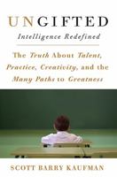 Ungifted: Intelligence Redefined