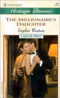The Millionaire's Daughter 0373036833 Book Cover