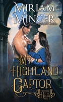 My Highland Captor 1648391435 Book Cover