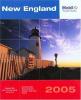 Mobil Travel Guide New England, 2005: Connecticut, Maine, Massachusetts, New Hampshire, Rhode Island, and Vermont (Mobil Travel Guides (Includes All 16 Regional Guides)) 076273583X Book Cover