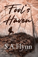 Fool's Haven B0FHN4R7MM Book Cover