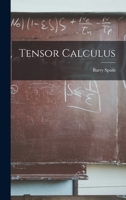 Tensor Calculus 1014286387 Book Cover