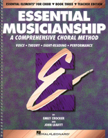 Essential Musicianship: A Comprehensive Choral Method Level 3 (Essential Elements for Choir) 0793543320 Book Cover