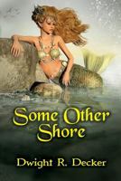 Some Other Shore 1539078396 Book Cover