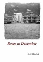Roses in December 1847539661 Book Cover