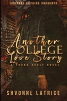 Another College Love Story B0B2THRRHZ Book Cover