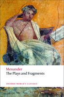 The Plays and Fragments 019954073X Book Cover