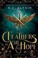 Feathers of Ash and Hope: A Slow Burn Fantasy Romance (Flameborn Series) 1967591016 Book Cover