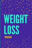 Weight Loss Tracker: Worksheet to Track Your Weight Loss, Weight Gains&Size, Bodybuilding Gains Log, Keep Track of Your Fitness Progress, Record Body Weight, Body Size Log, Body Measurement Log, Great B084P4F7H1 Book Cover