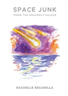 Space Junk from the Heavenly Palace 1955239428 Book Cover