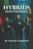 HYBRIDS: Echo Protocol B0GDQJC632 Book Cover