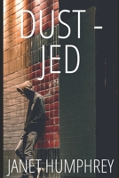 Dust - Jed 1739279514 Book Cover