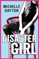 Disaster Girl 1953647820 Book Cover