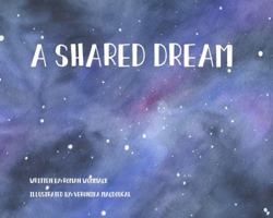 A Shared Dream B0G6XJKFPS Book Cover