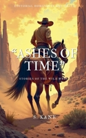 Ashes of Time B0FKB289JB Book Cover