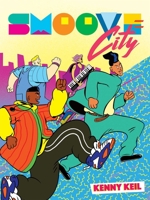 Smoove City 1620107813 Book Cover