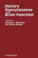 Dietary Phenylalanine and Brain Function 1461598230 Book Cover