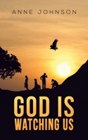 God Is Watching Us 1528912764 Book Cover