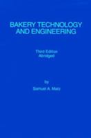 Bakery Technology and Engineering 0942849205 Book Cover
