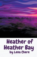 Heather of Heather Bay B0BWD9BLFH Book Cover