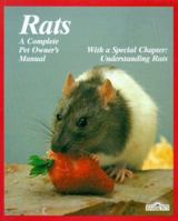 Rats: All About Selection, Husbandry, Nutrition, Breeding and Diseases, With a Special Chapter on Understanding Rats (A Complete Pet Owner's Manual) 0764147455 Book Cover