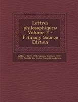 Lettres Philosophiques; Volume 2 1018645675 Book Cover
