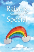 Raising Someone Special B0C8XZW7T8 Book Cover