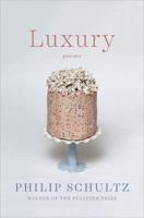 Luxury: Poems 039363468X Book Cover