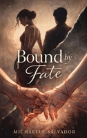 Bound by Fate B0GQ97WQZV Book Cover
