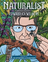 Naturalist: A Graphic Adaptation 1610919580 Book Cover